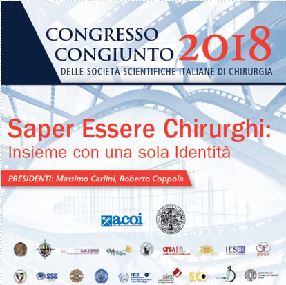 CONGRESSO CONGIUNTO 2018 DELLE SOCIETÀ SCIENTIFICHE ITALIANE DI CHIRURGIA